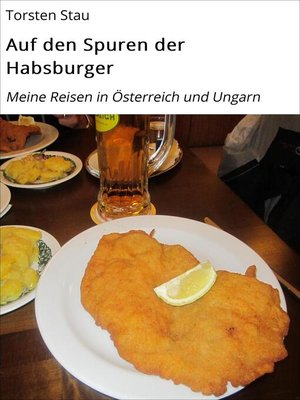 cover image of Auf den Spuren der Habsburger
